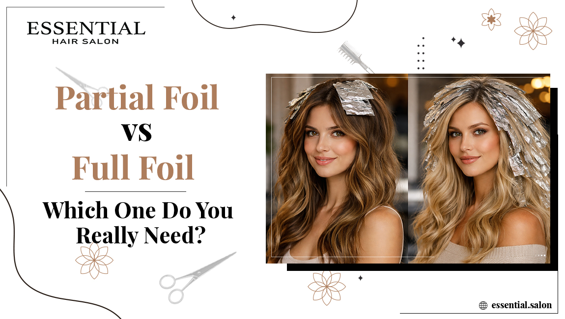 Partial Foil vs Full Foil: Which One Do You Really Need?